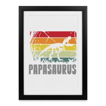 Papasaurus Papa Dinosaure Fête des Pères Journée des Hommes - Affiche encadrée (27 × 37 cm) - noir - Devant