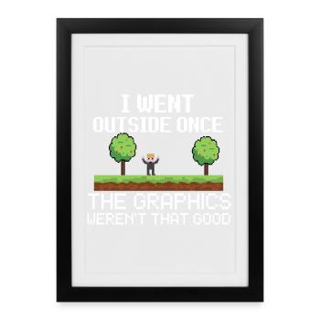 I Went Outside Once Pixel Meme - Framed poster (27 × 37 cm) - black - Front