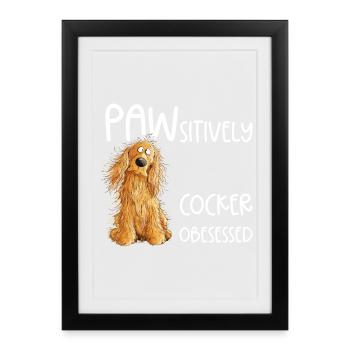 Cocker Spaniel Dog Sayings for Dog Friends - Framed poster (27 × 37 cm) - black - Front