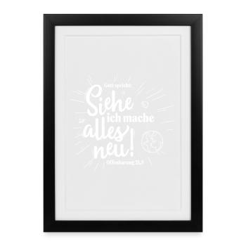 Dieu dit : « Voici, je fais toutes choses nouvelles - Affiche encadrée (27 × 37 cm) - noir - Devant