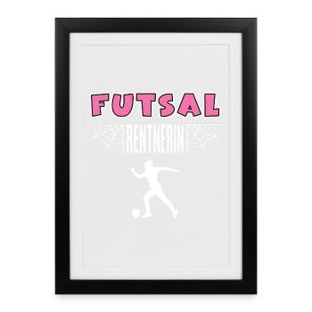 Futsal Pensioner Pension Retirement Futsal Woman - Framed poster (27 × 37 cm) - black - Front