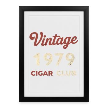 Vintage 1979 Cigar Club Rétro Naissance Année Cadeau - Affiche encadrée (27 × 37 cm) - noir - Devant