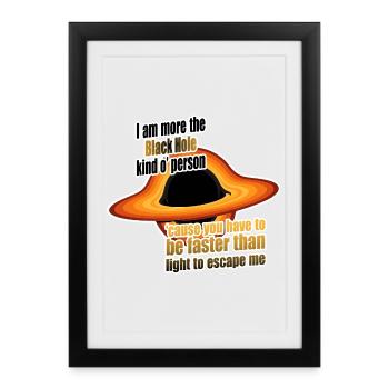 Je suis plus du genre Trou Noir - Affiche encadrée (27 × 37 cm) - noir - Devant