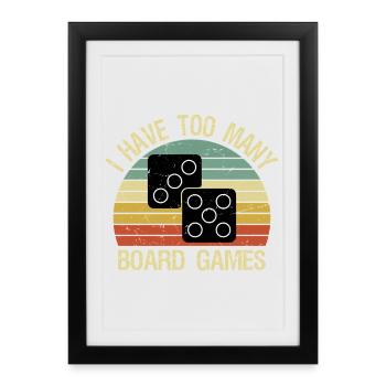 J’ai trop de jeux de société drôles - Affiche encadrée (27 × 37 cm) - noir - Devant