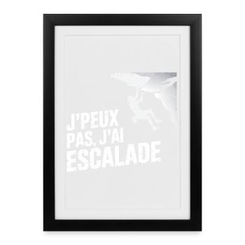 j'peux pas j'ai escalade - Affiche encadrée (27 × 37 cm) - noir - Devant