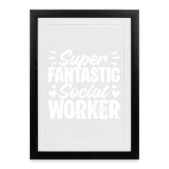 Citation d’assistante sociale Super fantastique Travail social - Affiche encadrée (27 × 37 cm) - noir - Devant