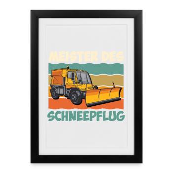 Winter service MASTER OF THE SNOW PLOUGH Fun - Framed poster (27 × 37 cm) - black - Front