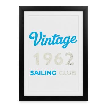 Millésime 1962 – Année de naissance rétro du Yachting Club - Affiche encadrée (27 × 37 cm) - noir - Devant