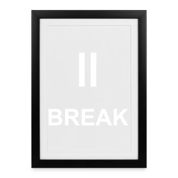 Signe pause « PASE » – travail minimaliste & ch - Affiche encadrée (27 × 37 cm) - noir - Devant