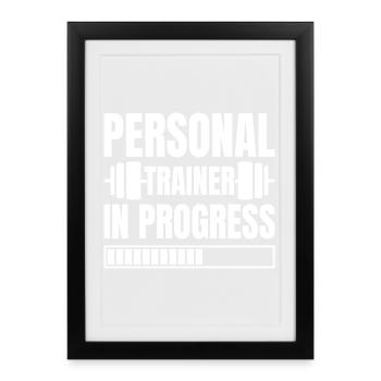 Powerlifting Bodybuilder Personal Trainer Progress - Framed poster (27 × 37 cm) - black - Front