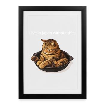 Drôle de mème des chats de dessins animés Je vis au Japon... - Affiche encadrée (27 × 37 cm) - noir - Devant