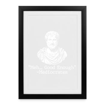 Bof, assez bon médiocrate, sarcastique - Affiche encadrée (27 × 37 cm) - noir - Devant