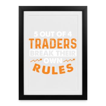 5 commerçants sur 4 enfreignent les règles de l’humour du trading - Affiche encadrée (27 × 37 cm) - noir - Devant
