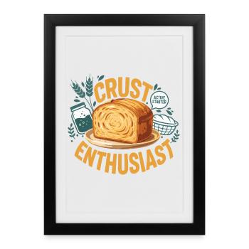 Sourdough Bread Baking Crust Enthusiast Baker Era - Framed poster (27 × 37 cm) - black - Front