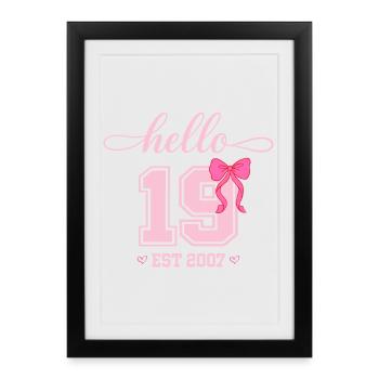 Bonjour 19 Est 2007 Designer pour l’anniversaire des femmes - Affiche encadrée (27 × 37 cm) - noir - Devant
