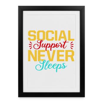 Social Worker Quote Support Never Sleeps Social - Framed poster (27 × 37 cm) - black - Front
