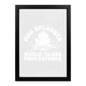 Frog Catcher Mud Splasher World-Glass Catcher Frog - Framed poster (27 × 37 cm) - black - Front