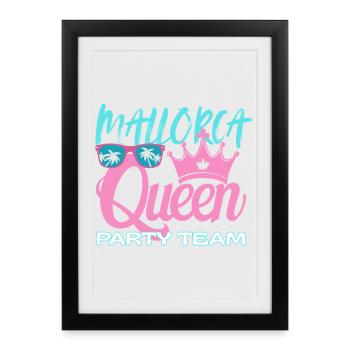 Mallorca Queen Party Team - Framed poster (27 × 37 cm) - black - Front