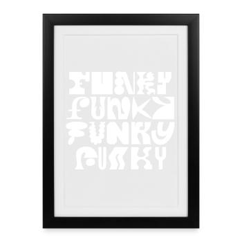 Art typographique funky - Affiche encadrée (27 × 37 cm) - noir - Devant