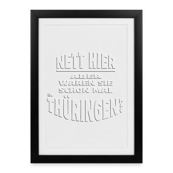 Nett hier - THÜRINGEN embossed 3D - Gerahmtes Poster (27 × 37 cm) - Schwarz - Vorne