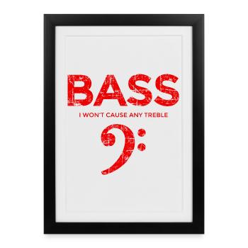 BASS I wont cause any treble (Vintage/Rouge) Bassist - Affiche encadrée (27 × 37 cm) - noir - Devant