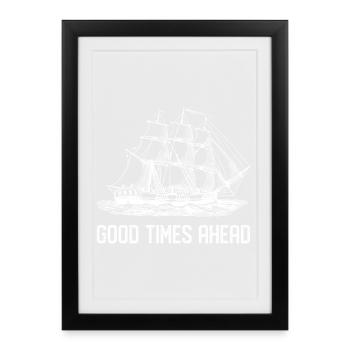 Voilier - Bons moments à venir - Affiche encadrée (27 × 37 cm) - noir - Devant