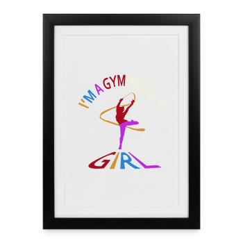 Je suis une fille de gymnastique - Affiche encadrée (27 × 37 cm) - noir - Devant
