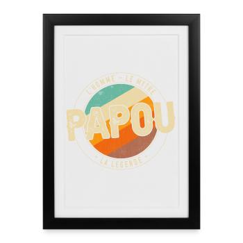 Papou la légende - Affiche encadrée (27 × 37 cm) - noir - Devant