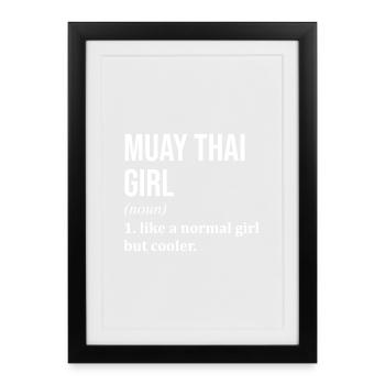 Muay Thai Girl Citation drôle - Affiche encadrée (27 × 37 cm) - noir - Devant