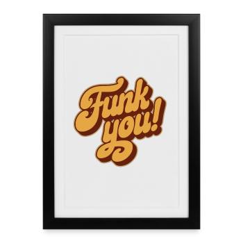 Funk Soul Music Funk You Retro des années 60 des années 70 des années 80 - Affiche encadrée (27 × 37 cm) - noir - Devant