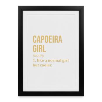 Capoeira Capoeira Capoeira - Affiche encadrée (27 × 37 cm) - noir - Devant