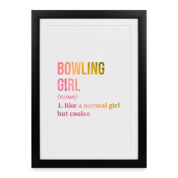 Bowling Bowling Bowling - Affiche encadrée (27 × 37 cm) - noir - Devant
