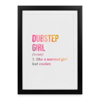 Dubstep Dubstep Dubstep - Affiche encadrée (27 × 37 cm) - noir - Devant