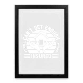 Insurance Agent Costume Can´t Get Enough Medicare - Gerahmtes Poster (27 × 37 cm) - Schwarz - Vorne