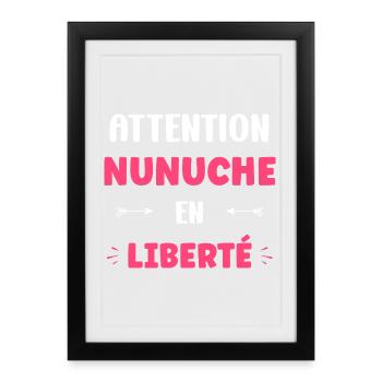 Attention Nunuche on the loose - Framed poster (27 × 37 cm) - black - Front