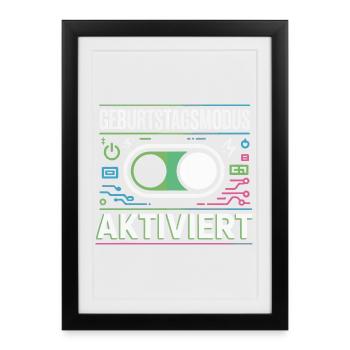 Mode anniversaire activé - Affiche encadrée (27 × 37 cm) - noir - Devant