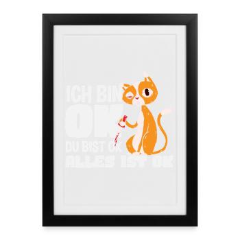 Je vais bien Tu vas bien Tout va bien Chat - Affiche encadrée (27 × 37 cm) - noir - Devant