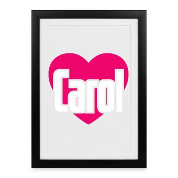 I Love Carol Pink Heart I Love Carol - Framed poster (27 × 37 cm) - black - Front