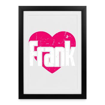 I Love Frank Pink Heart I Love Frank - Framed poster (27 × 37 cm) - black - Front