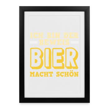 Je suis la preuve – la bière te rend belle - Affiche encadrée (27 × 37 cm) - noir - Devant