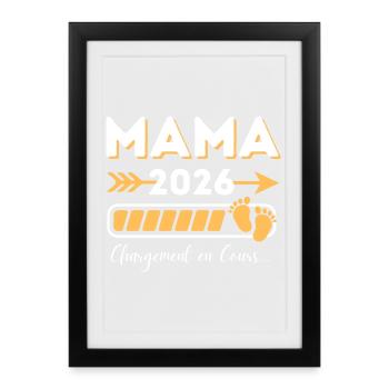 Mama 2026 Chargement Style Moderne - Affiche encadrée (27 × 37 cm) - noir - Devant