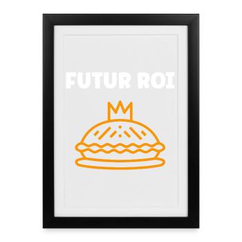 Humour galette des rois - Affiche encadrée (27 × 37 cm) - noir - Devant