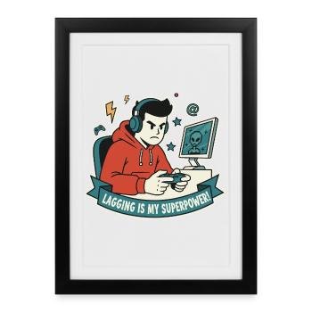 Le lag est mon super-pouvoir - Affiche encadrée (27 × 37 cm) - noir - Devant