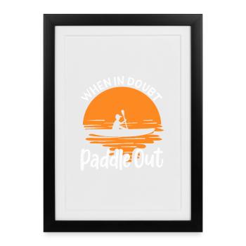 En cas de doute, pagayez sur Sunset Kayak Art - Affiche encadrée (27 × 37 cm) - noir - Devant