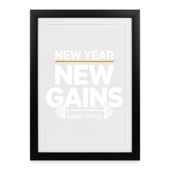 Nouvelle année : nouveaux gains – Même dicton de la salle de sport - Affiche encadrée (27 × 37 cm) - noir - Devant