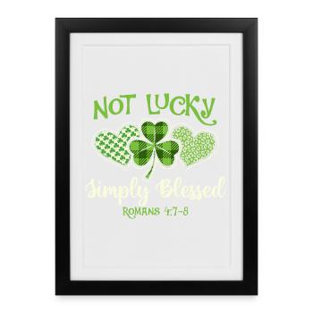 Not Lucky St. Patrick's Day Irish St. Pats - Framed poster (27 × 37 cm) - black - Front