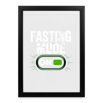 Fasting Mode ON Switch Design - Framed poster (27 × 37 cm) - black - Front