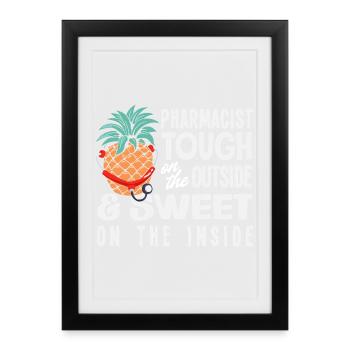 Pineapple pharmacist sweetie, hard pharmacy - Framed poster (27 × 37 cm) - black - Front