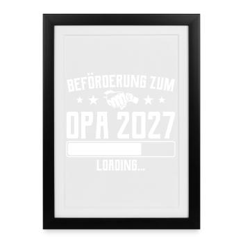 Beförderung zum Opa 2027 Loading Geschenk - Gerahmtes Poster (27 × 37 cm) - Schwarz - Vorne