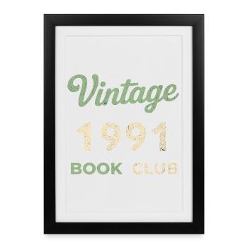 Cadeau rétro de l’année de naissance du club de lecture vintage 1991 - Affiche encadrée (27 × 37 cm) - noir - Devant